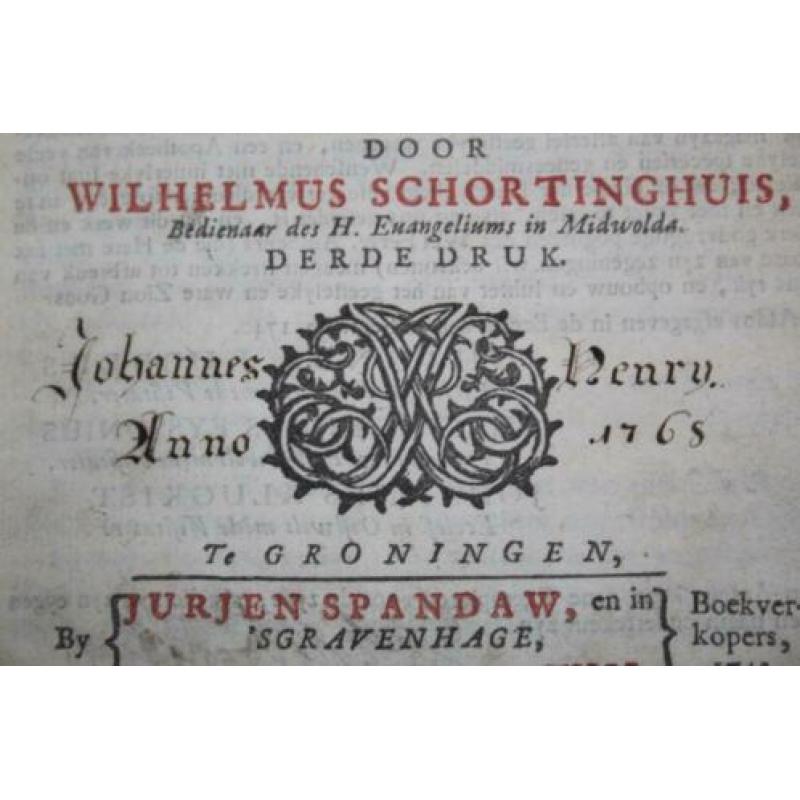 W. Schortinghuis - Innige Christendom 1742 (ex libris Henry)