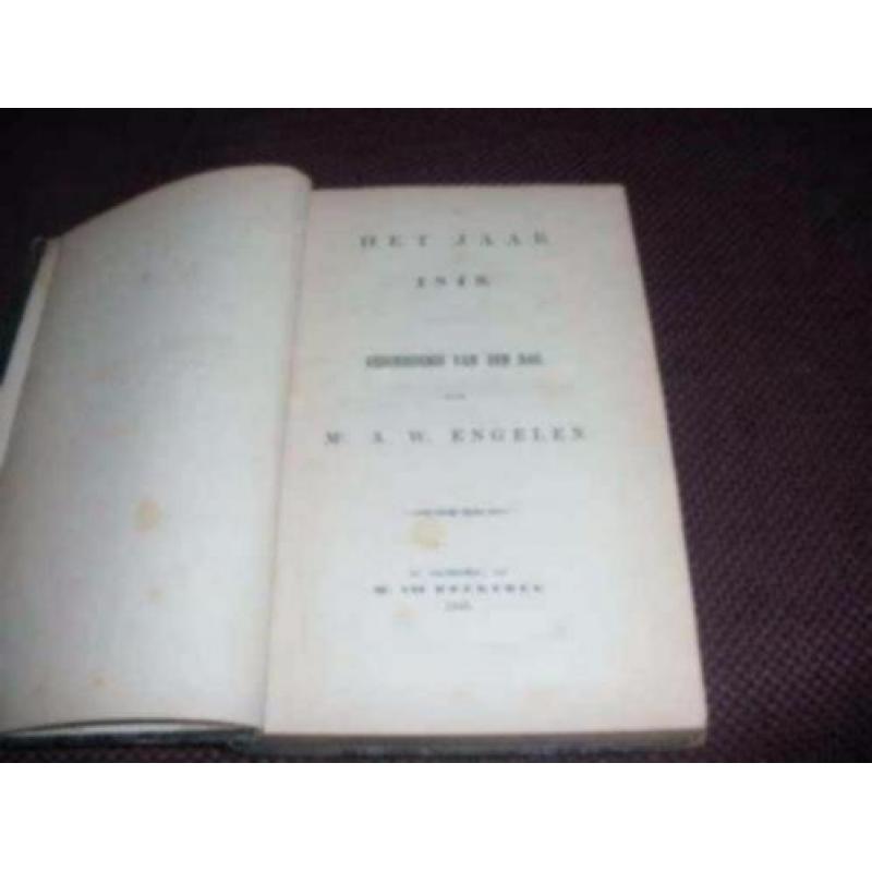 Het jaar 1848 - Geschiedenis van den Dag - Mr A.W. Engelen