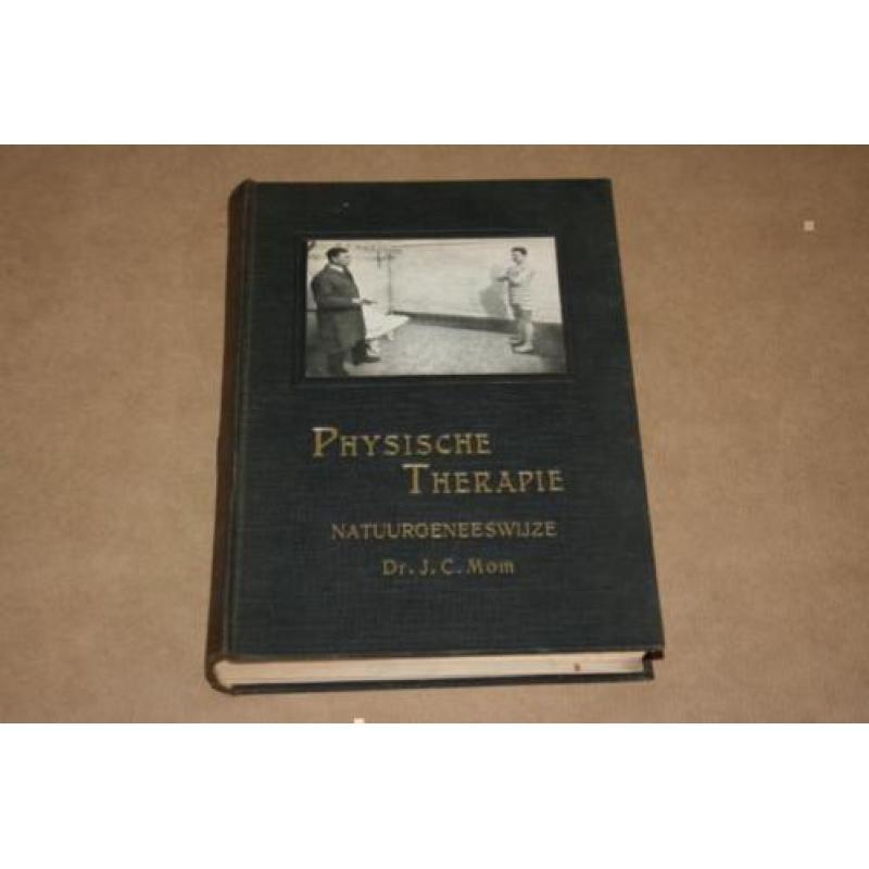 Physische Therapie - Natuurgeneeswijze - 1926 !!