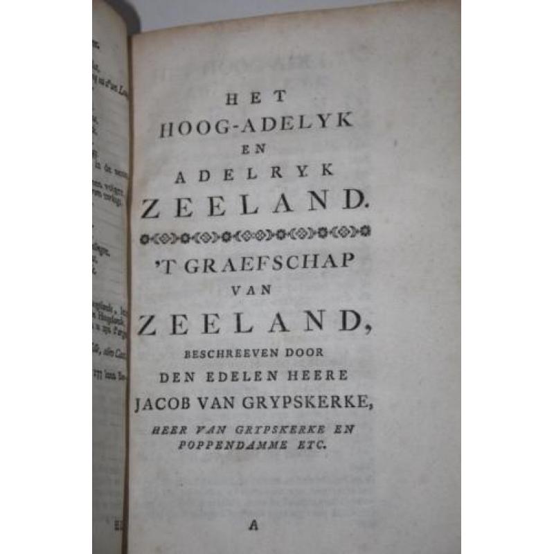 Willem Te Water - Het Hoog Adelyk en Adelryk Zeelant (1761)